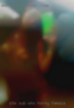 Btm horny female sub who loves pleasing.