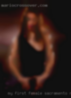 My first Sacramento nude female encounter.